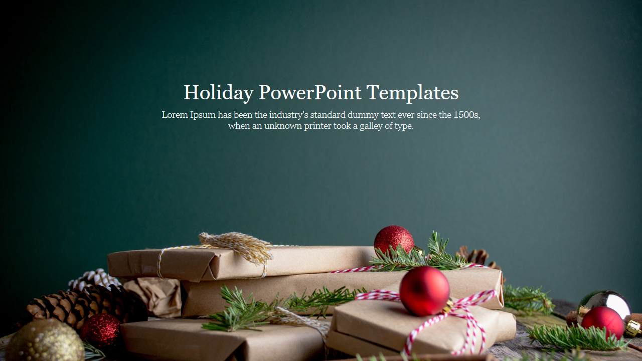 Holiday PowerPoint template with festive gifts, red ornaments, and pine branches set against a dark green background.