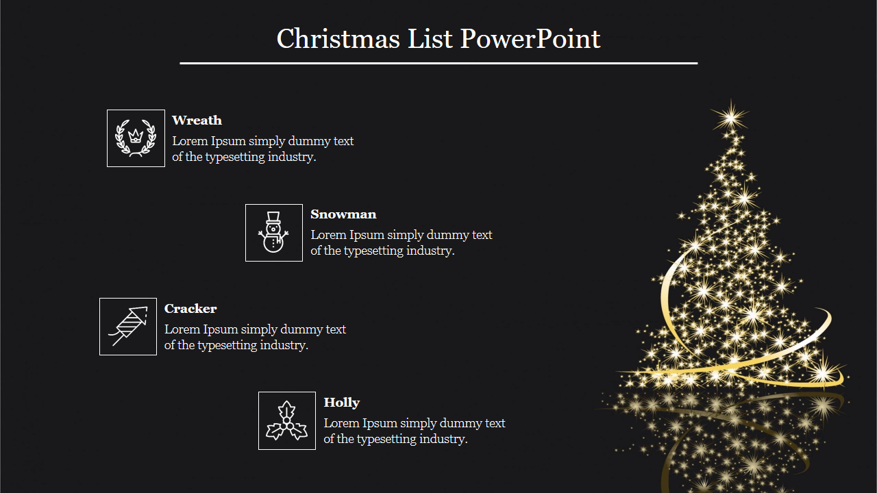 A festive christmas list slide featuring illustrations of a wreath, snowman, cracker, and holly on a dark background.