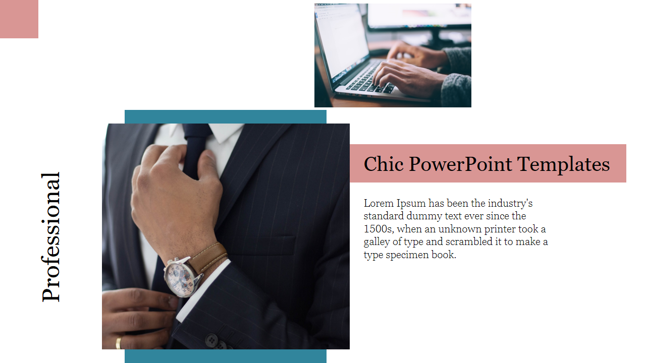 Chic presentation design featuring business-themed photos with images of a man in a suit and a person typing on a laptop.