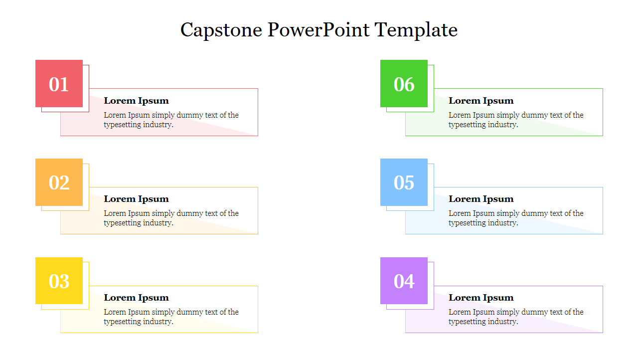 Capstone slide featuring six numbered sections in different colors, each with a title and placeholder text.