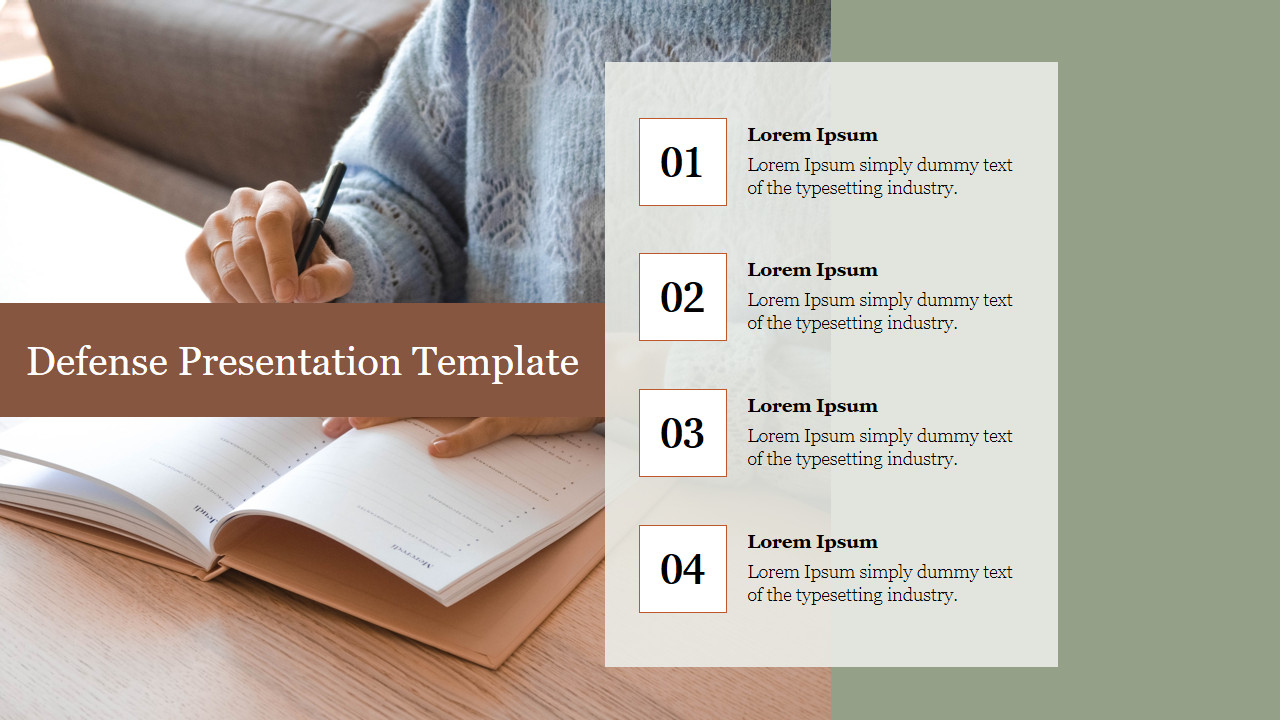 A defense slide featuring a woman writing in a notebook, accompanied by numbered sections for content on the right.