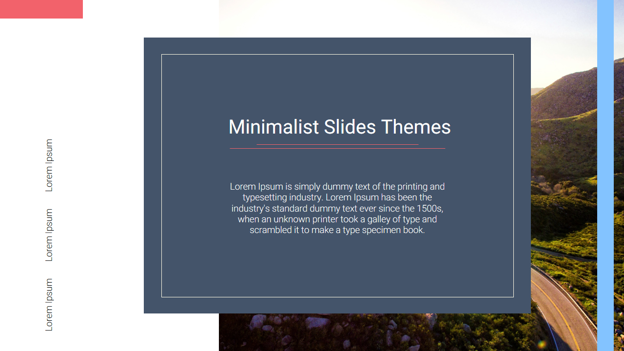 Slide with a minimalist design, in blue gray overlay box with white text, and a landscape image on the background.