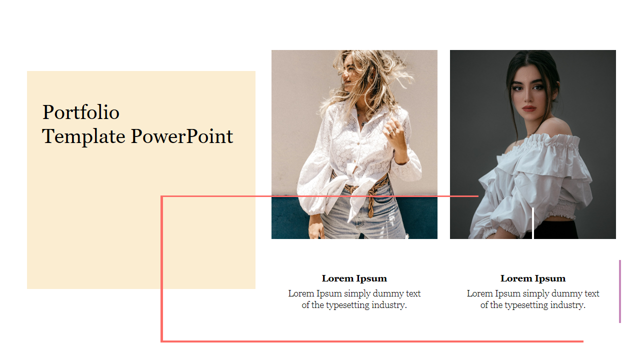 Slide featuring a portfolio template, showcasing two fashion images alongside descriptive text placeholders.