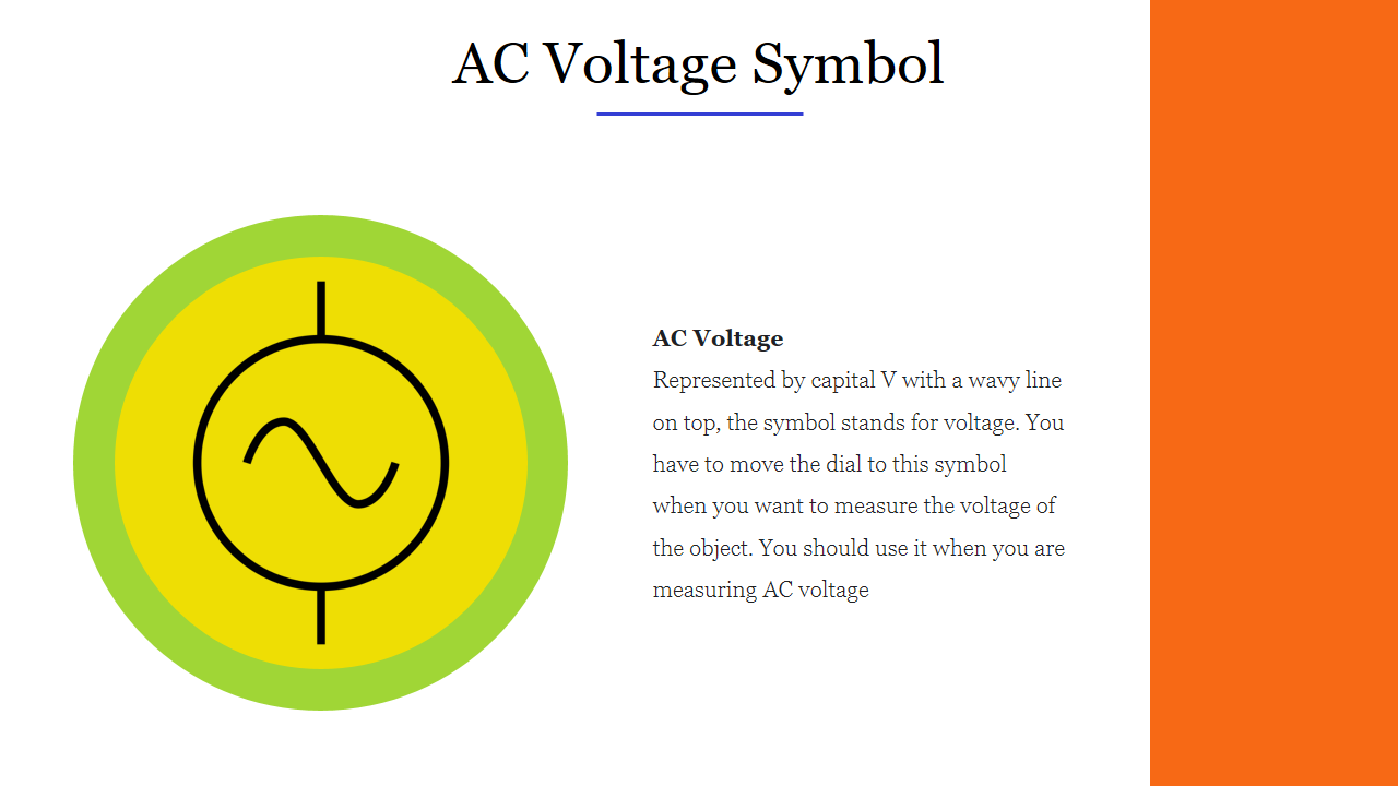 AC voltage symbol in a yellow circle with a green border, next to text description on a white and orange background.