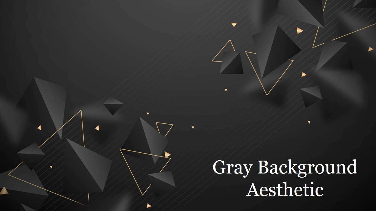 A dark gray textured slide with geometric black polyhedrons shapes and gold highlights at corners with a title text.