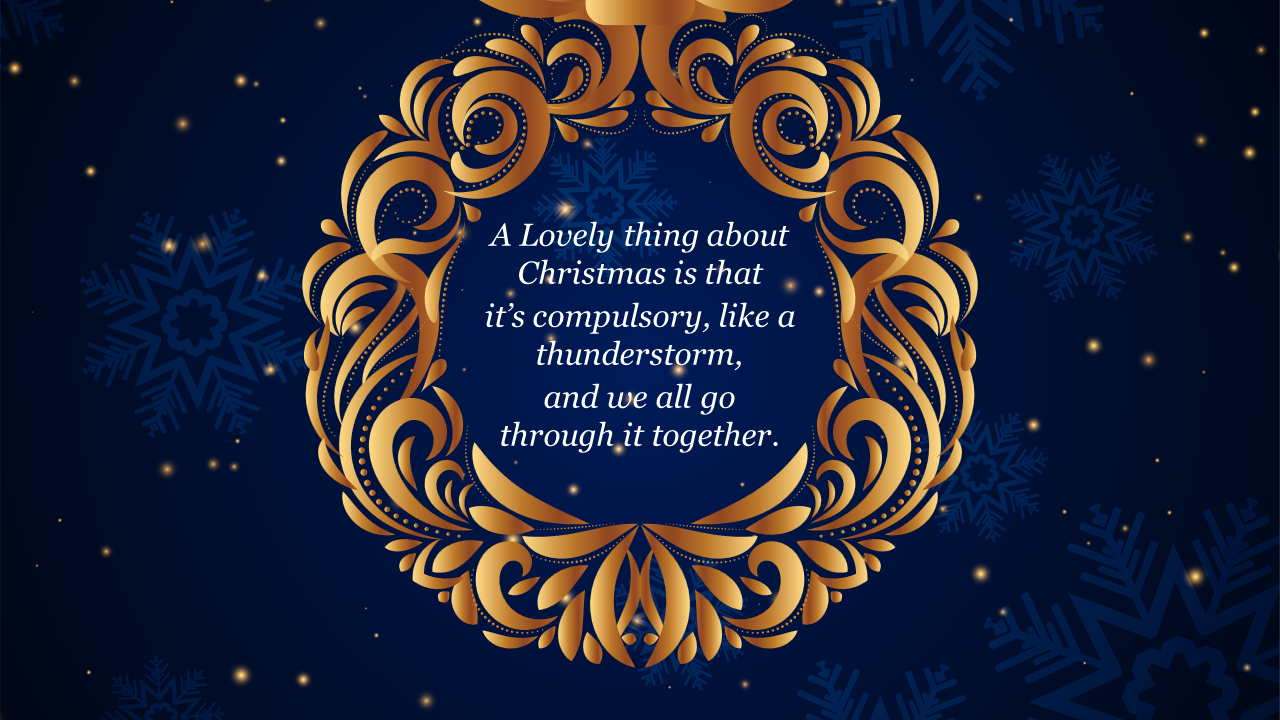 Christmas PowerPoint slide card with a gold ornate frame and a holiday quote against a blue background with snowflakes.