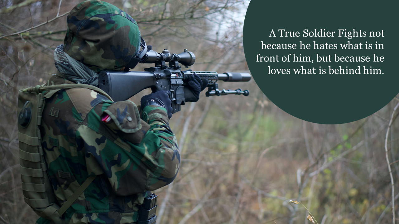 A soldier in camouflage aiming a rifle in a forest setting with a motivational quote about a soldier's love.