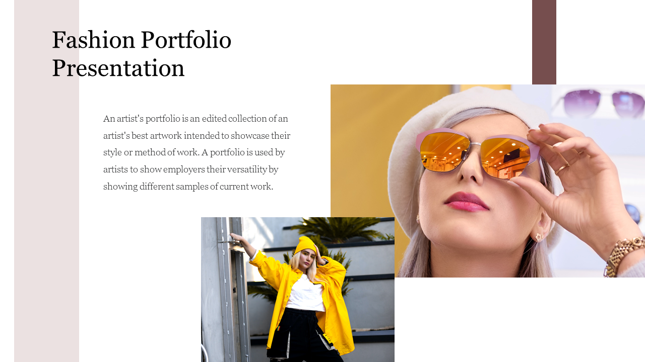 Fashion portfolio slide featuring images of a stylish woman in sunglasses and another in a yellow jacket posing outdoors.