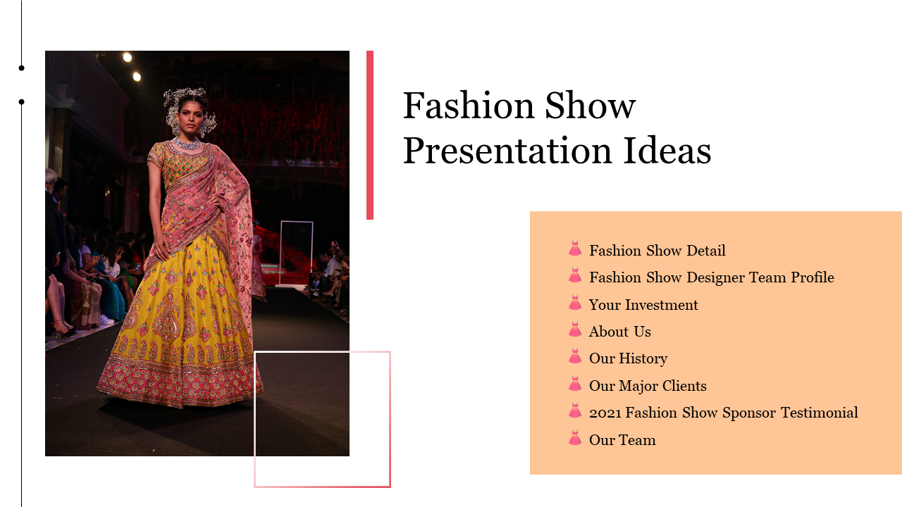 Fashion model wearing a colorful traditional dress on the runway, with presentation topics highlighted on a yellow box.