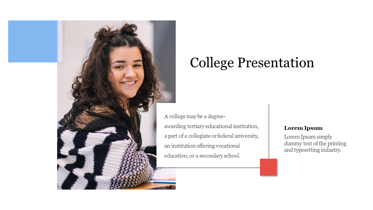 College presentation slide featuring a cheerful student in a classroom setting alongside a description of what a college is.