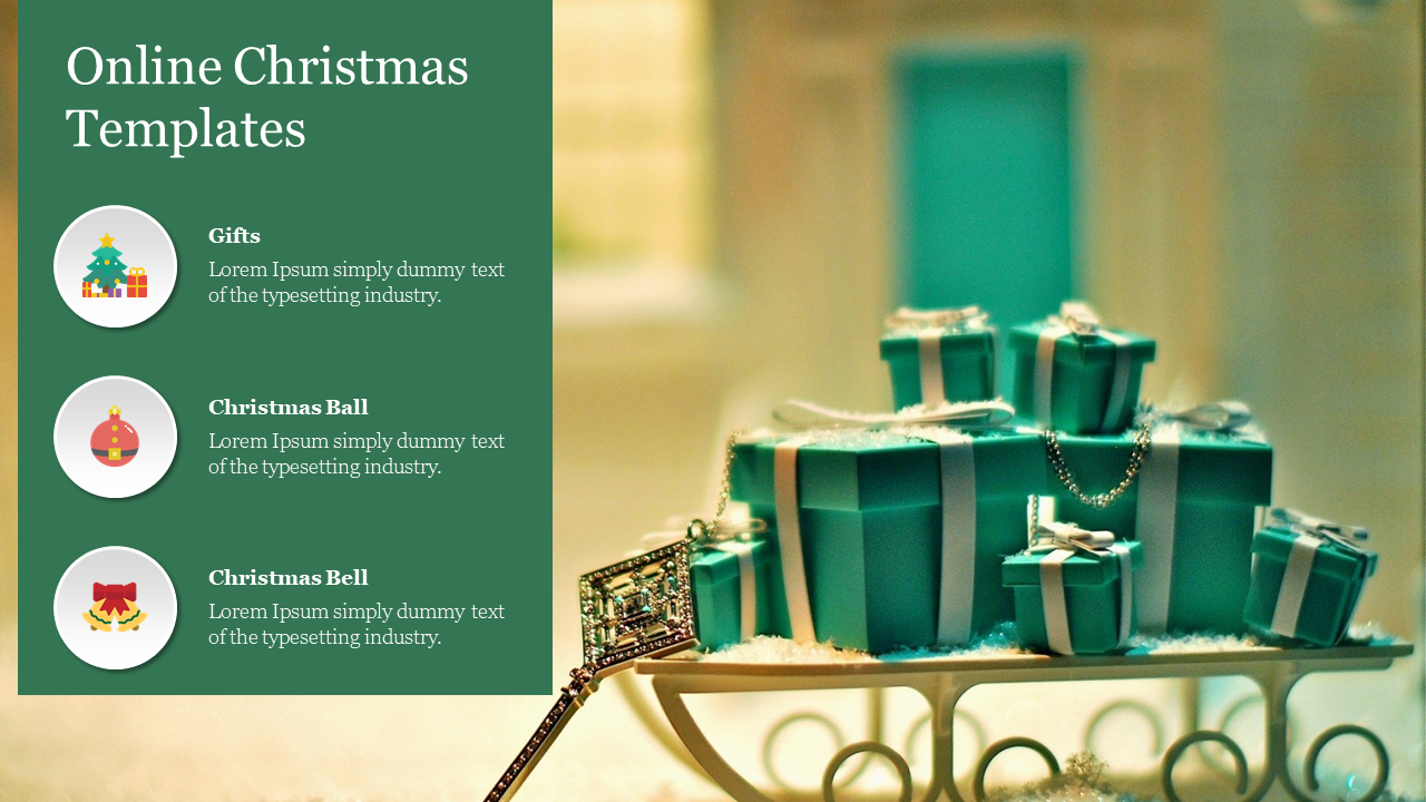 A festive PowerPoint template featuring Christmas gifts, a ball, and a Christmas bell on a green background with icons.