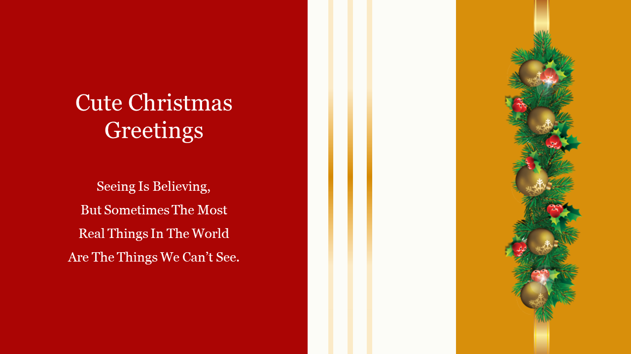 A festive Christmas greeting slide with a quote and a golden Christmas decoration on a red and yellow background.