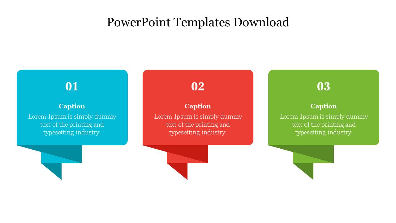 Download slide featuring three speech bubbles in blue, red, and green, each with numbered captions and text.