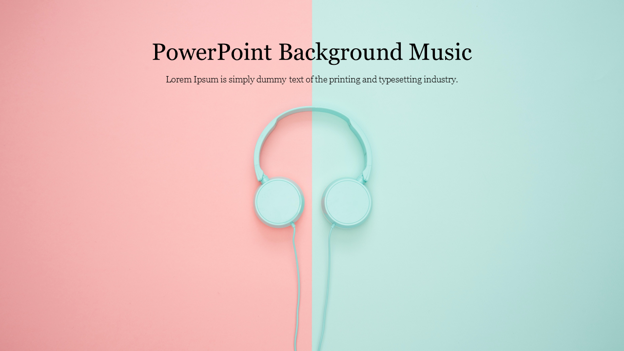 PowerPoint Background Music slide showing a pair of headphones with a colorful pastel backdrop.