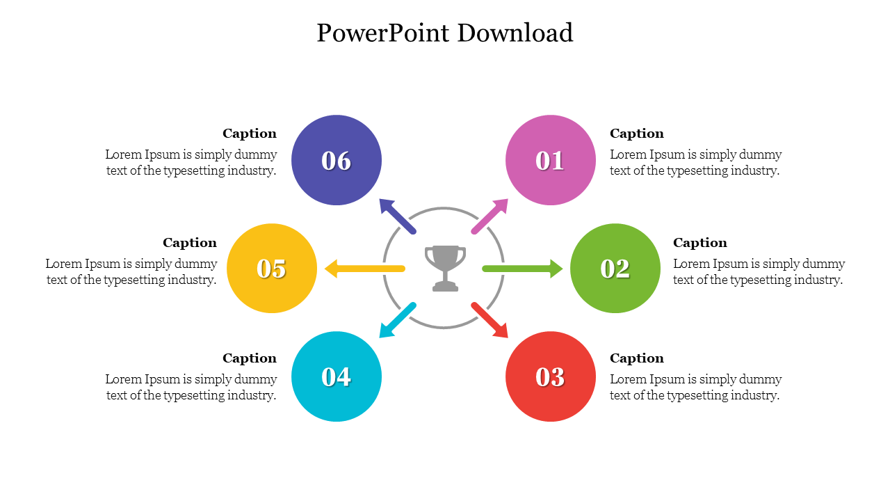 Colorful PowerPoint slide with six sections labeled with a different number and arrows pointing towards a central trophy.