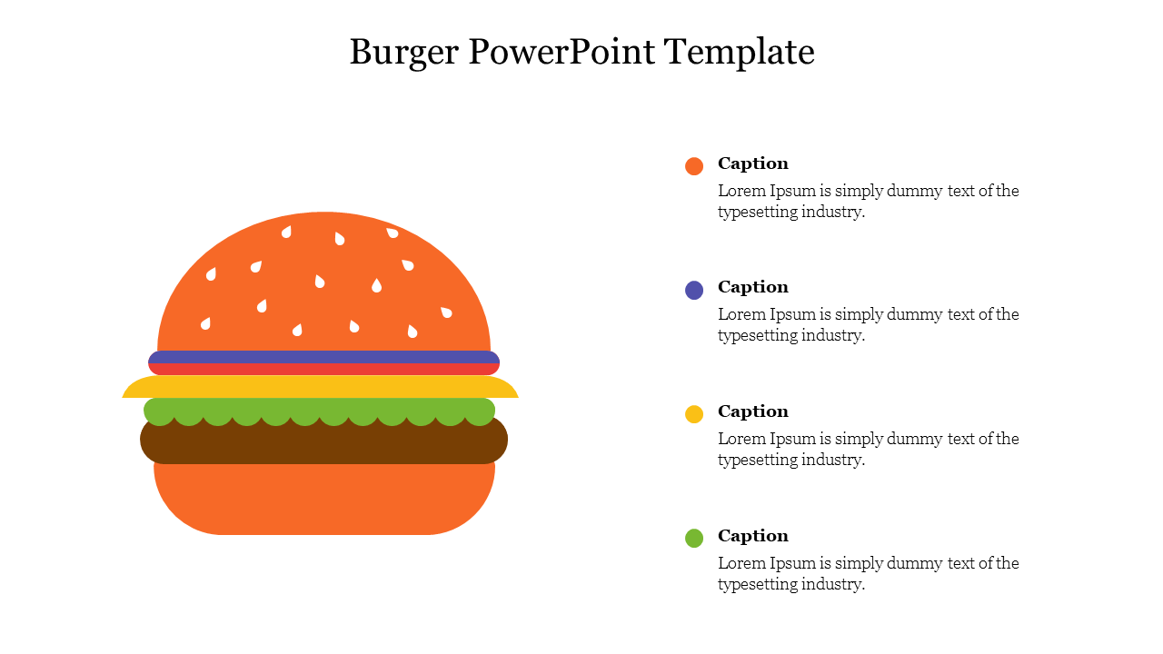 Burger themed slide featuring a simple illustration of a burger on the left, with colorful captions for text on the right.