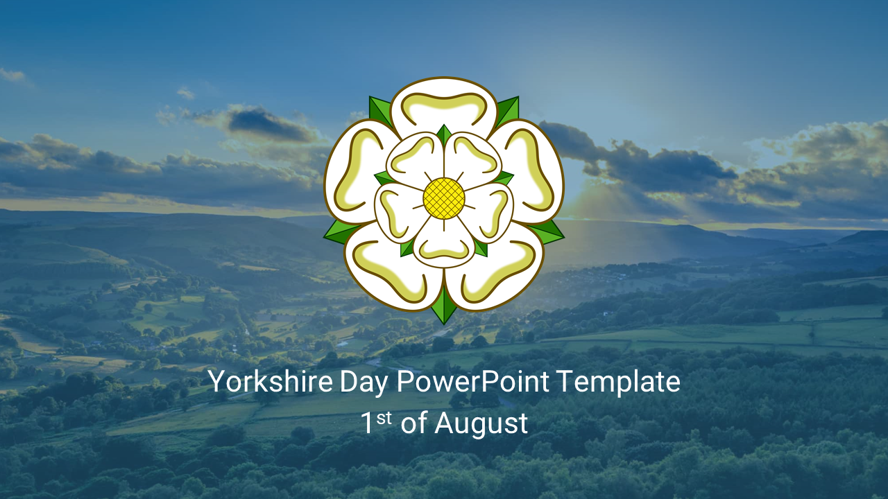 Yorkshire slide featuring the white rose emblem against a backdrop of green valleys and hills under a blue sky.