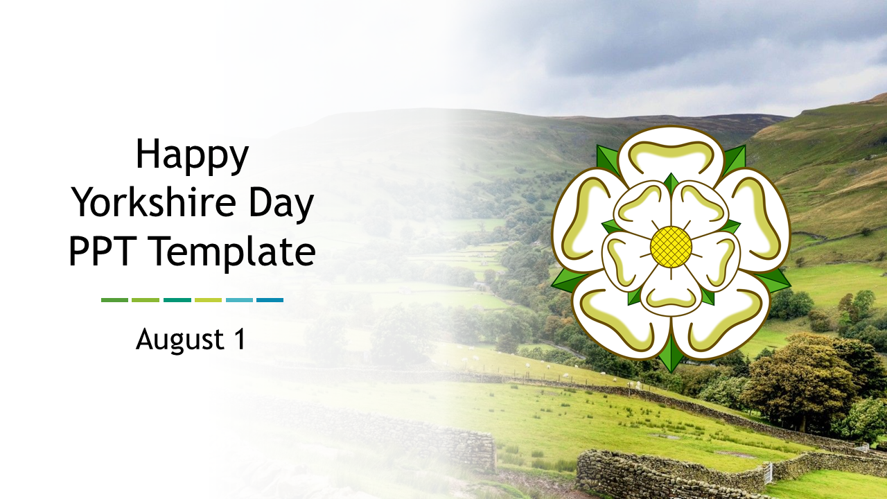 Happy Yorkshire Day PowerPoint slide featuring the Yorkshire rose and lush green hills.