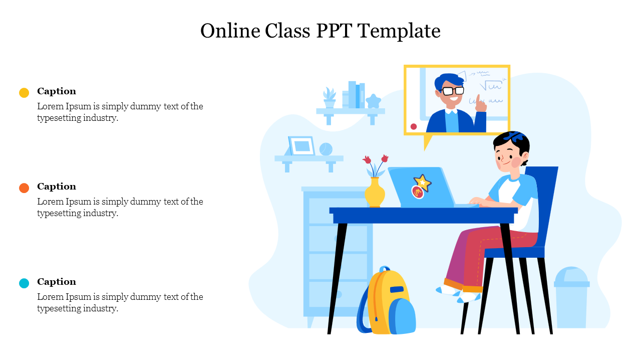 Online class PPT template featuring a student at a desk attending a virtual lesson, with a teacher displayed on a screen.