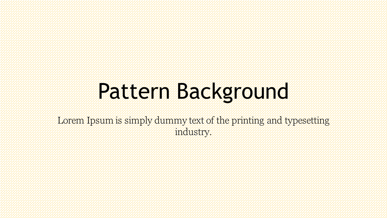 Simple PPT slide featuring a textured pattern background with a clean title and text area.