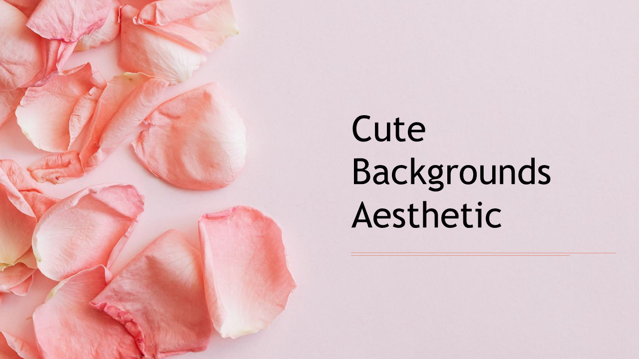 Cute aesthetic slide with soft pink rose petals scattered across a light peach background, featuring bold text on the right.