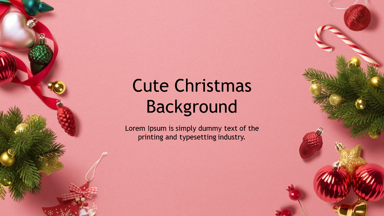 Christmas themed slide with red and green ornaments, ribbons, set against a soft pink background with placeholder text.