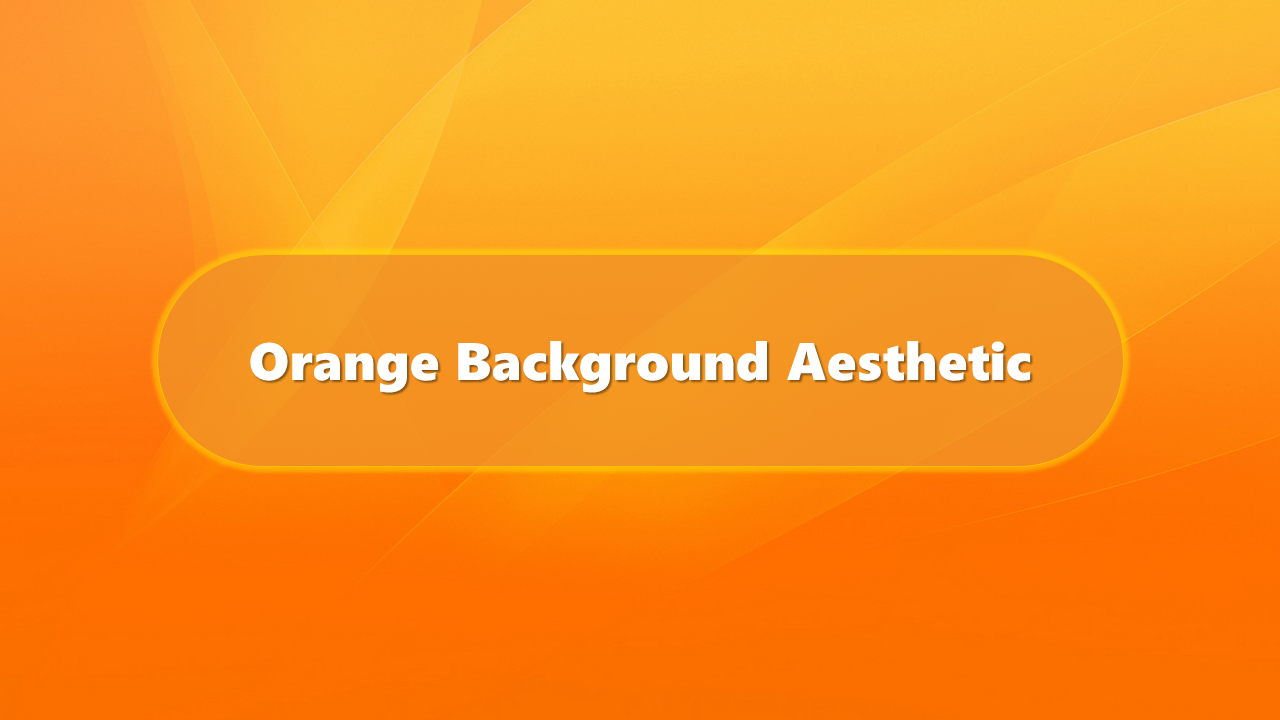 Orange Background Aesthetic PPT Background Template