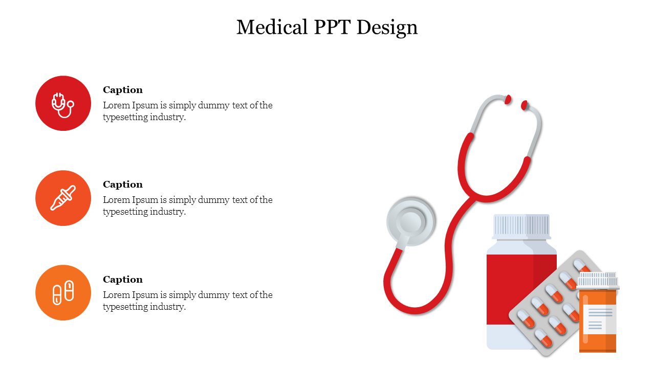 Medical slide featuring illustrations of stethoscope and medicine bottles, paired with three icons and captions.