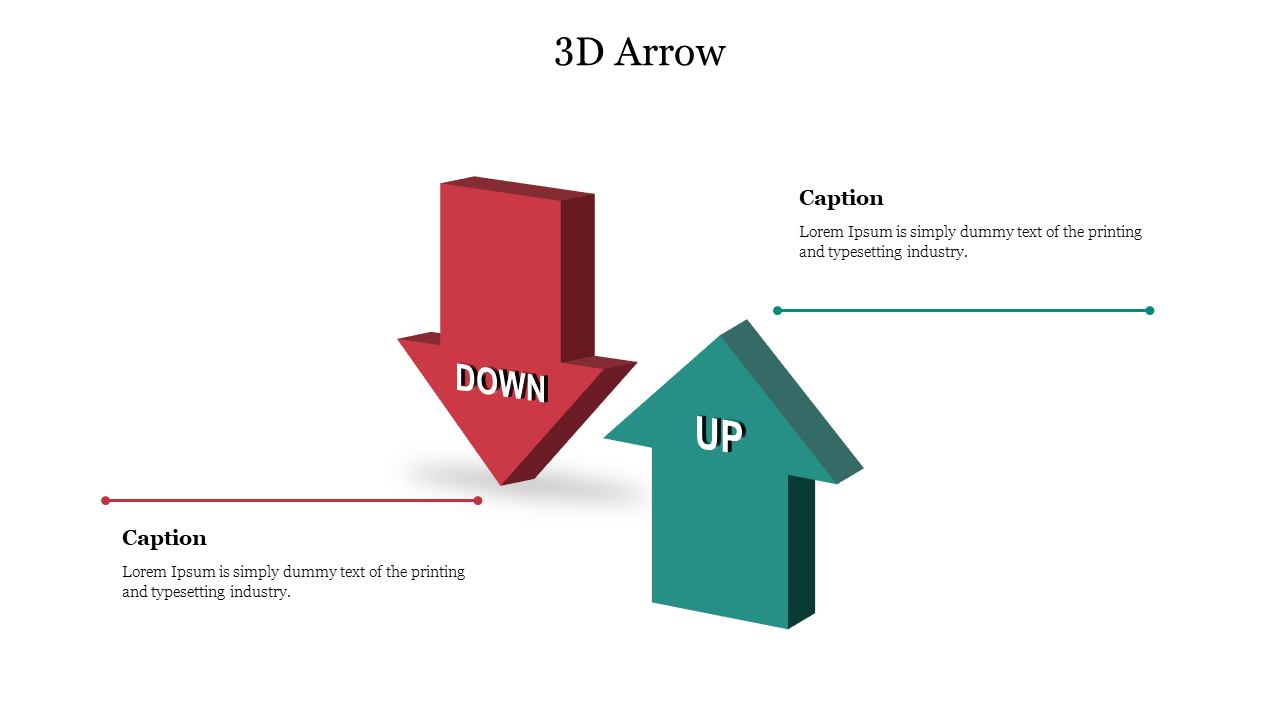 Slide featuring a 3D arrow pointing down in red labeled down and an arrow pointing up in green labeled with captions.