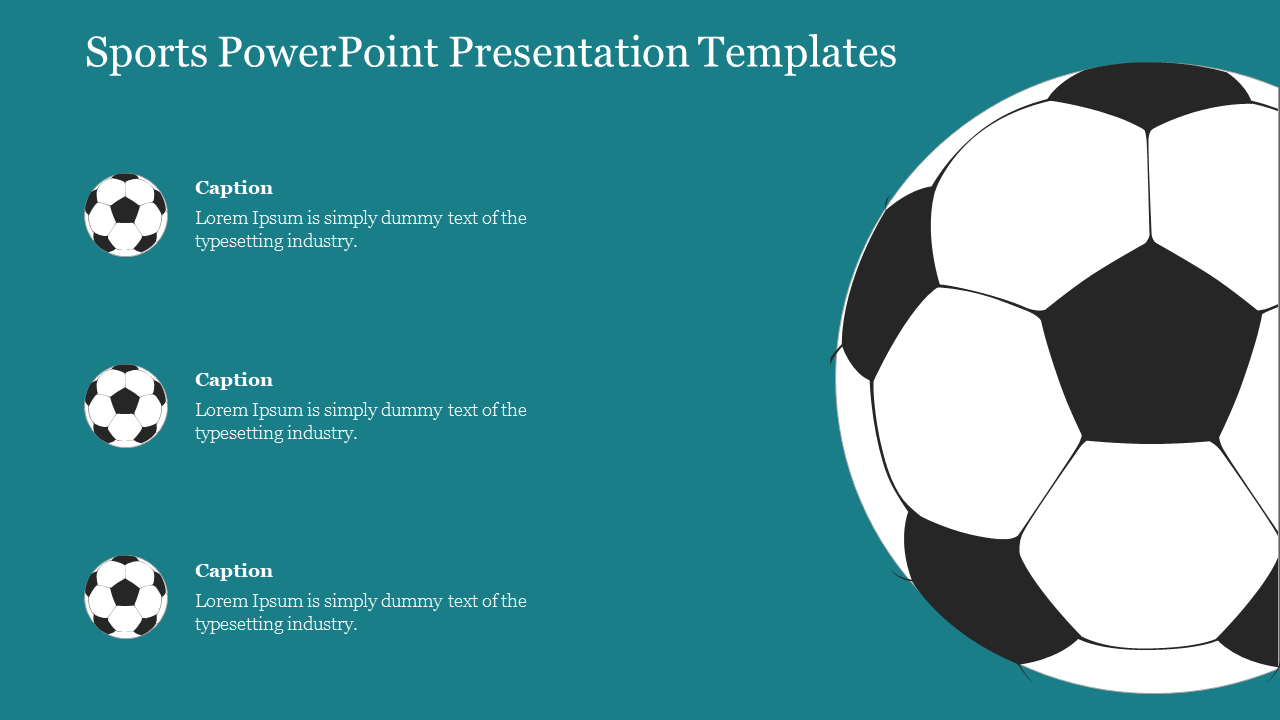 A large soccer ball on the right with three smaller soccer ball icons, each paired with placeholder text for captions.