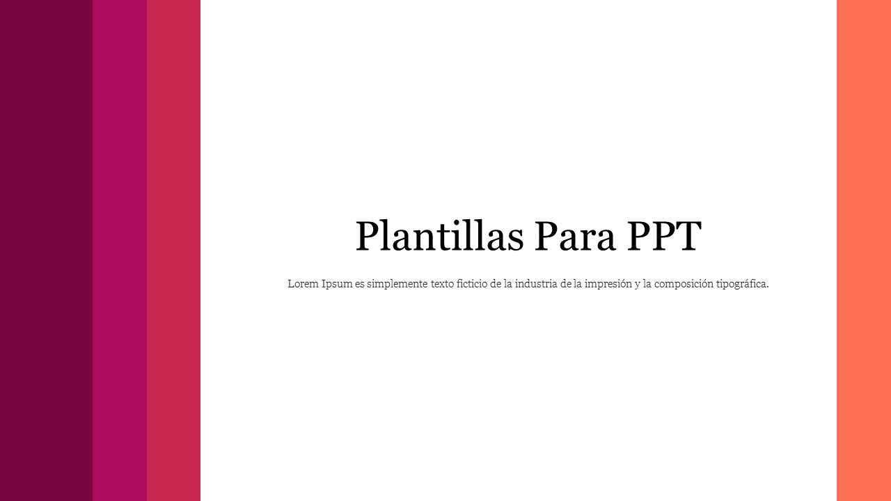 Plantillas Slide with centered text on a white background with a multicolored vertical gradient bar on the left.