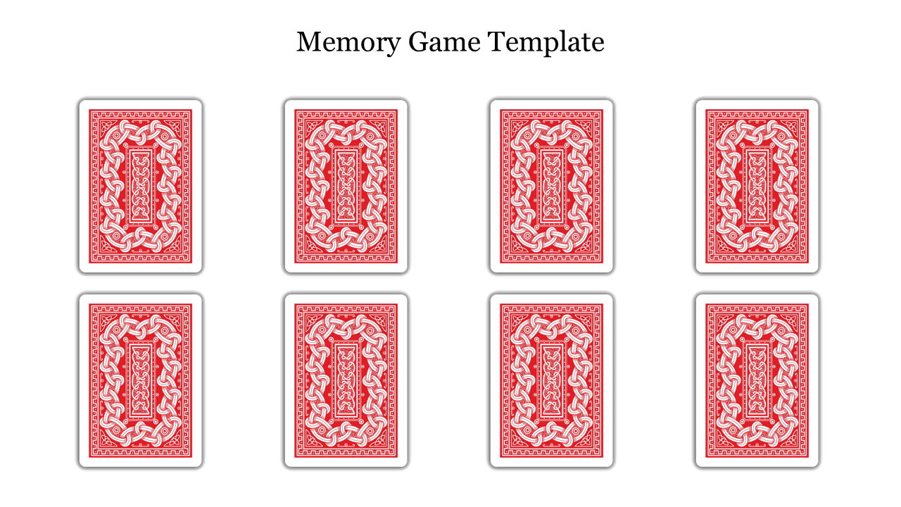 A slide showing a memory game template with eight red playing cards displayed face down in two rows.