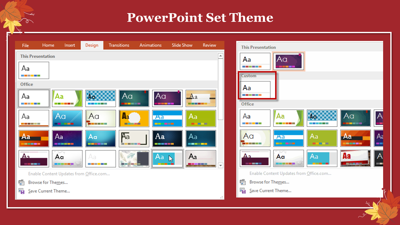 Set PowerPoint theme selection screen showing default and custom themes with color options on the red border.