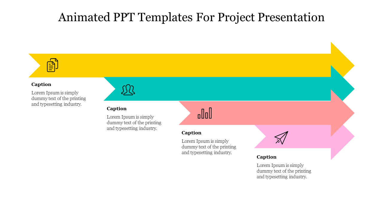 Animated project slide with yellow, teal, pink, and light pink arrows, each labeled with an icon and captions.