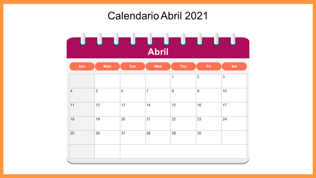 April 2021 calendar with a pink header, orange day labels, and dates displayed in a grid format, on a white backdrop.