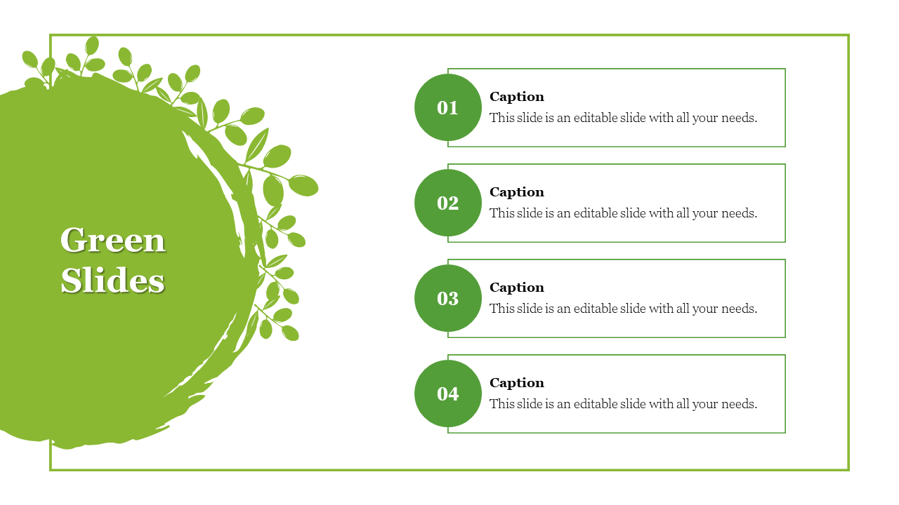 Green Slides with a green background and four numbered sections for text.