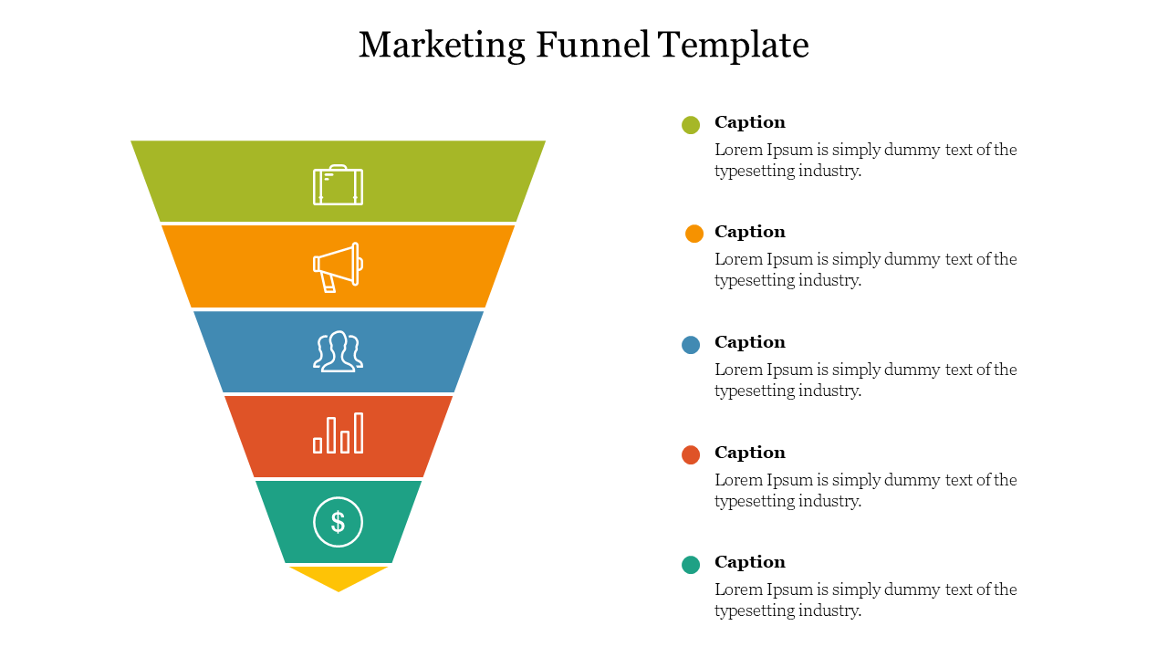 Sleek funnel graphic with green, orange, blue, red, and teal layers, each featuring icons for a marketing process.