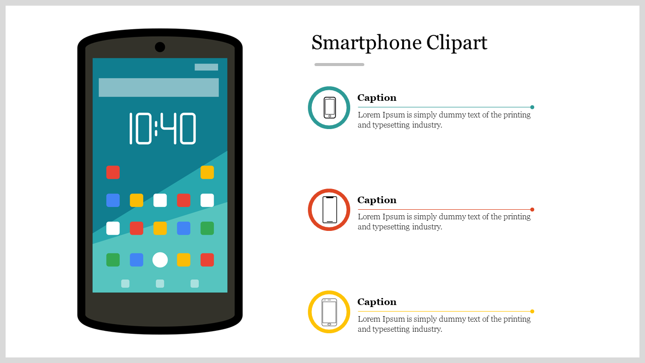 Slide featuring smartphone clipart, showcasing a colorful smartphone graphic with placeholder text areas for captions.