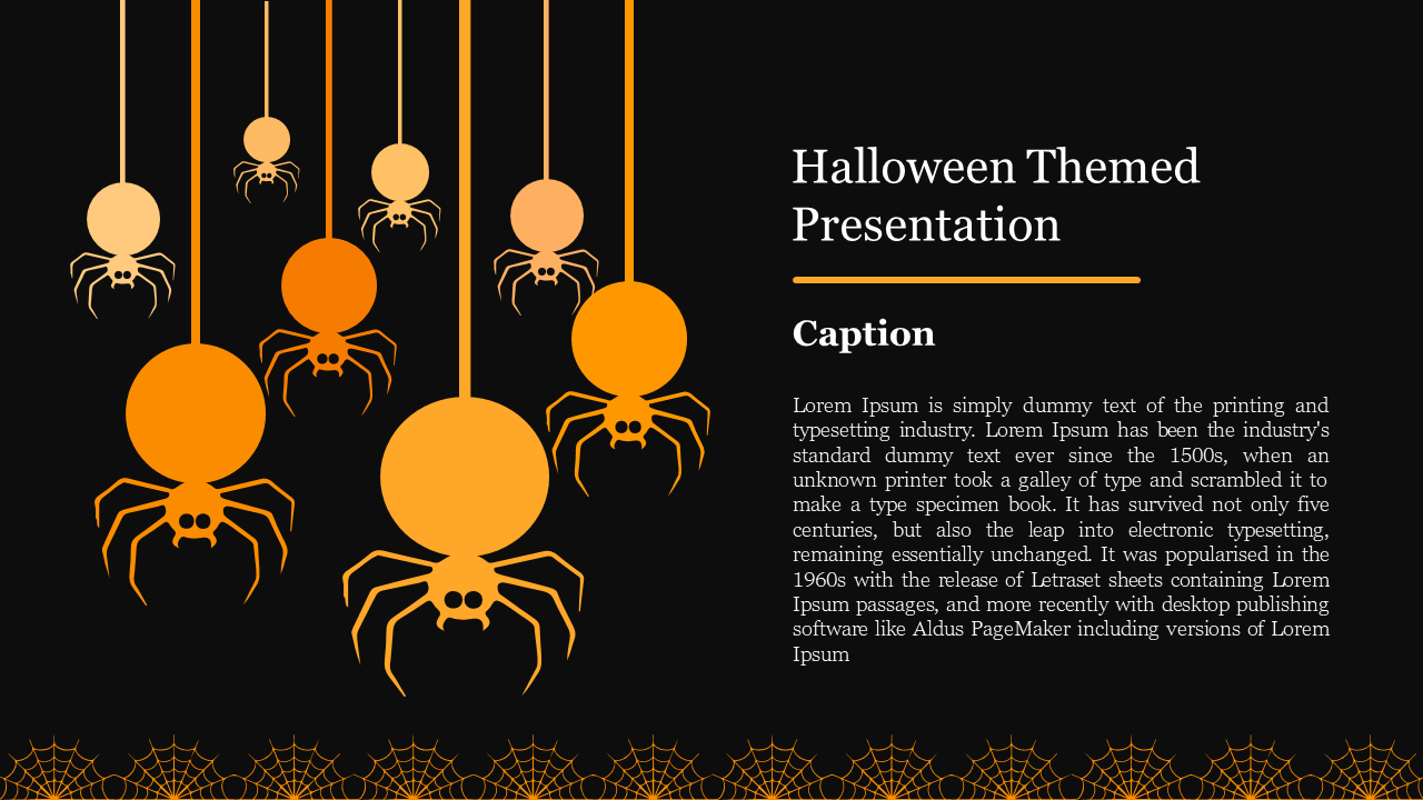 Halloween slide with hanging orange spiders and a caption section, with web patterns below, on a dark backdrop.