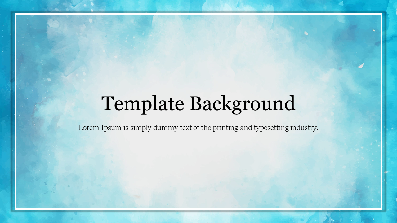 Template background with a soft blue watercolor effect and a frame for text with a placeholder caption.