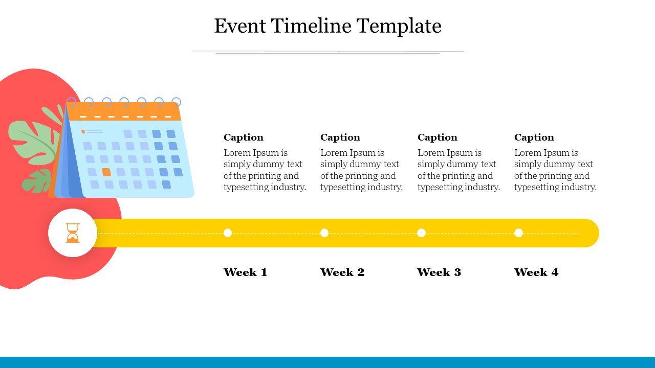 Event timeline slide with a four week schedule, featuring a yellow progress bar and placeholders for captions.