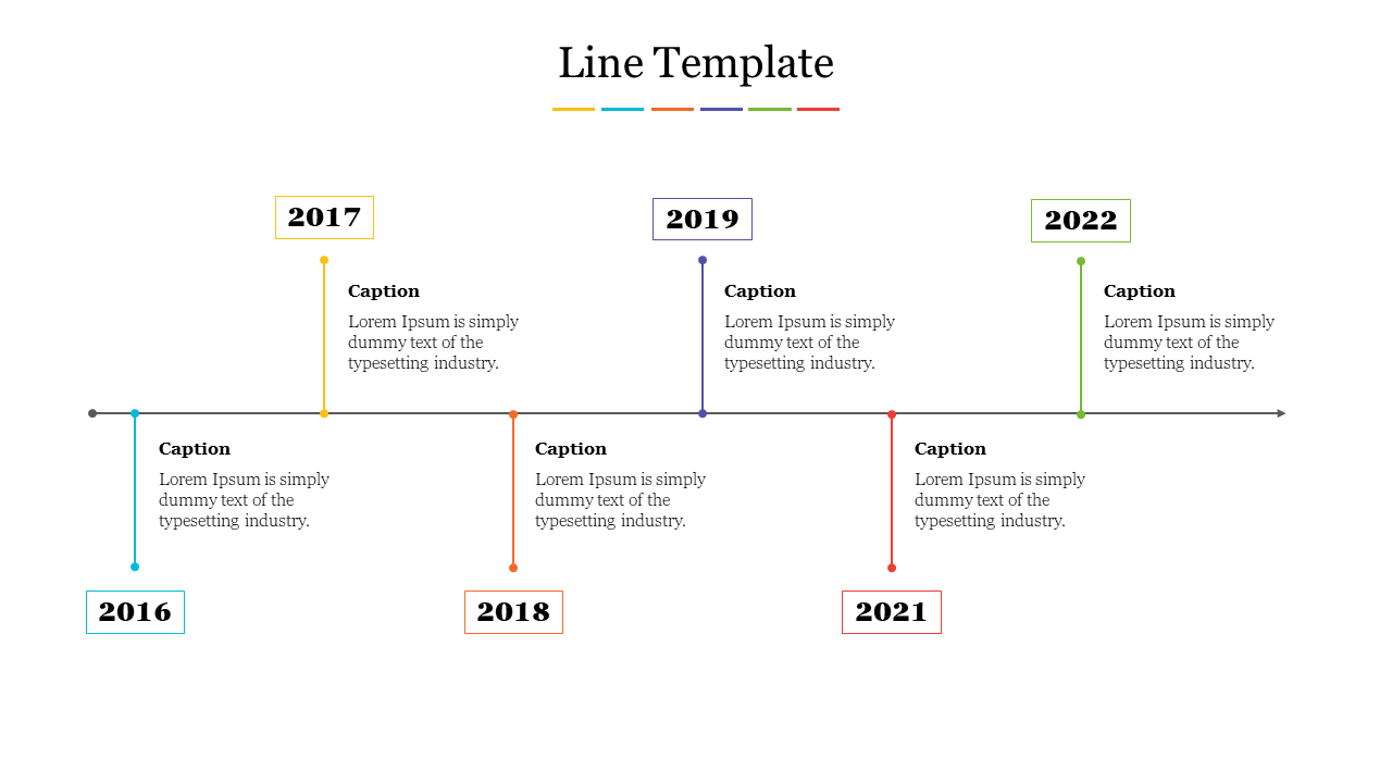 Timeline PPT template with years from 2016 to 2022, each with a caption and corresponding color coded points.