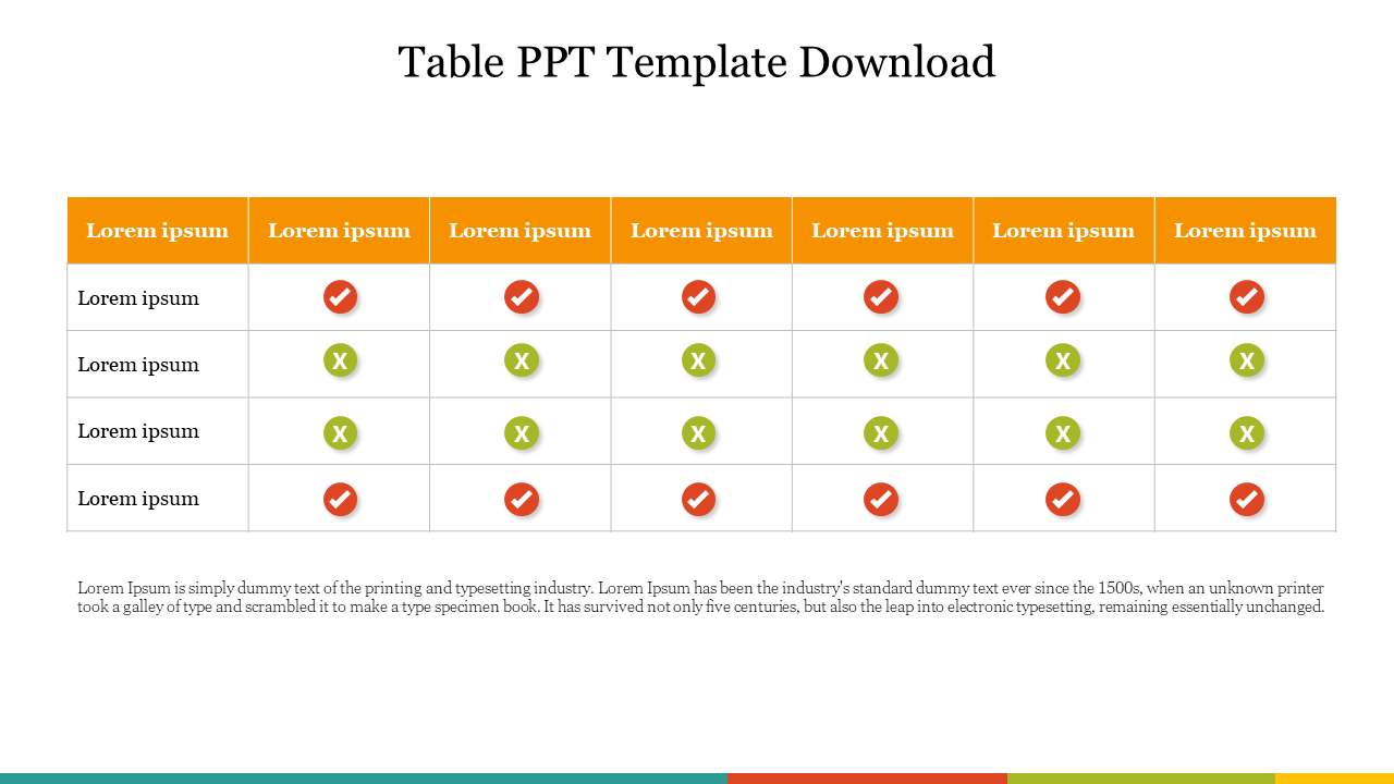 Colorful table slide showing rows and columns with checkmarks and X symbols with text area.