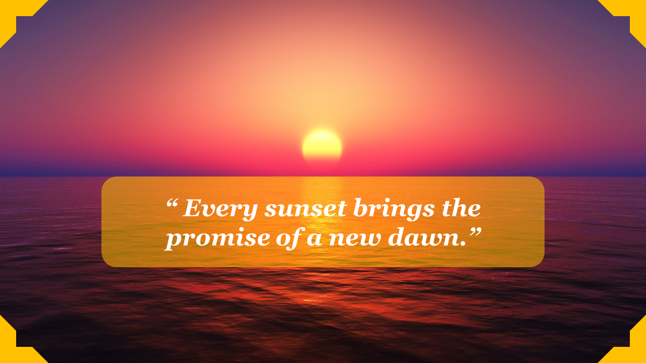 Warm sunset over the sea featuring a reflective water surface and a quote displayed in a golden box.