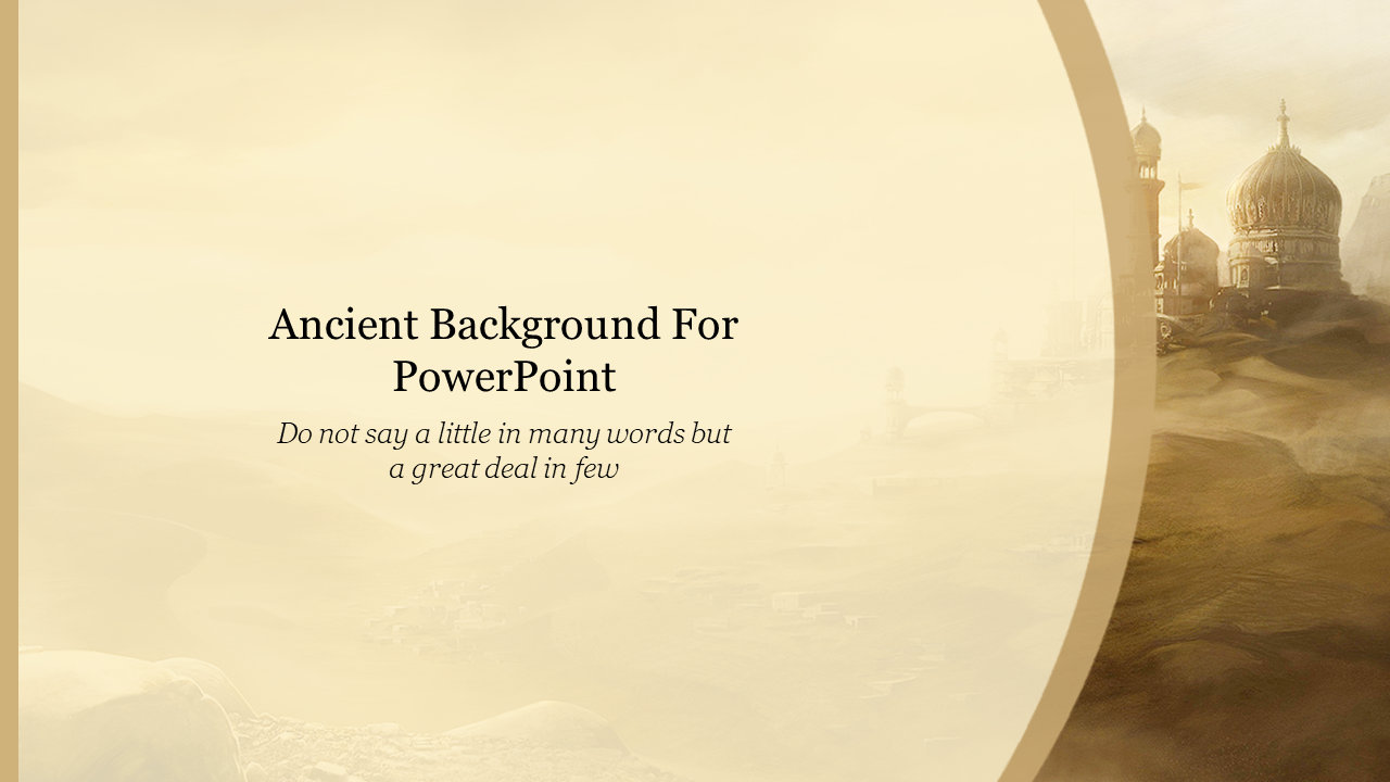 Ancient-themed background slide featuring a desert landscape with historic domed structures in soft sepia tones.