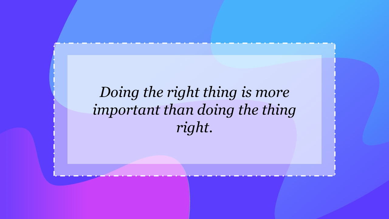 A rectangular quote box on a wavy blue and purple gradient background, framed by dotted white lines.