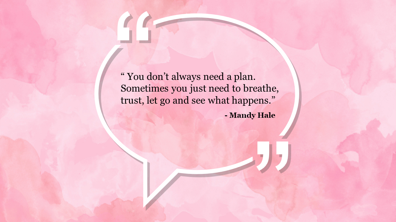 Inspirational quote PowerPoint slide on a pink watercolor background.