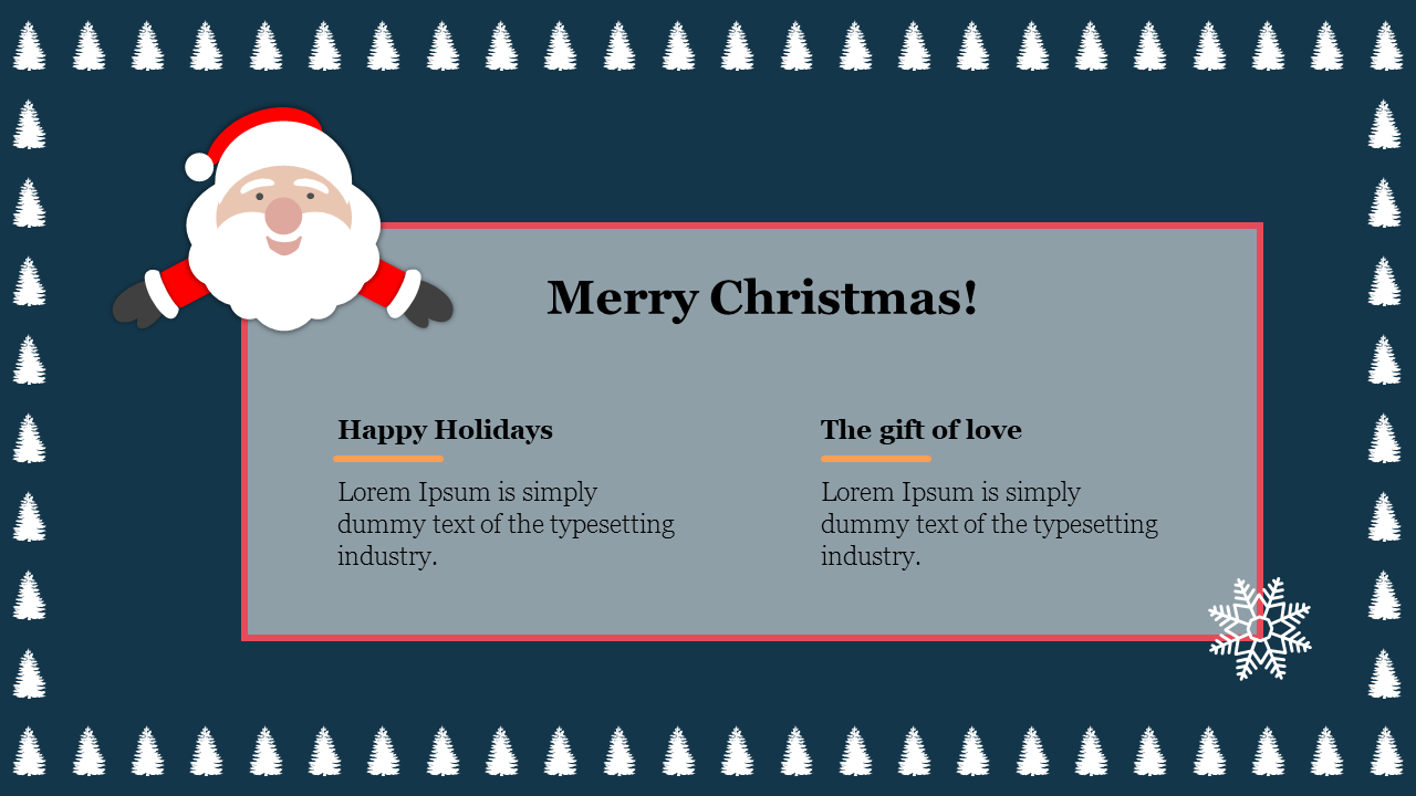 Christmas slide featuring a cheerful Santa, bordered by pine trees, with two placeholders text, on a blue background.