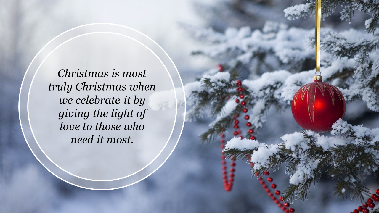 Snowy Christmas tree with a red ornament and beads, framed with a circular border containing a heartfelt message.