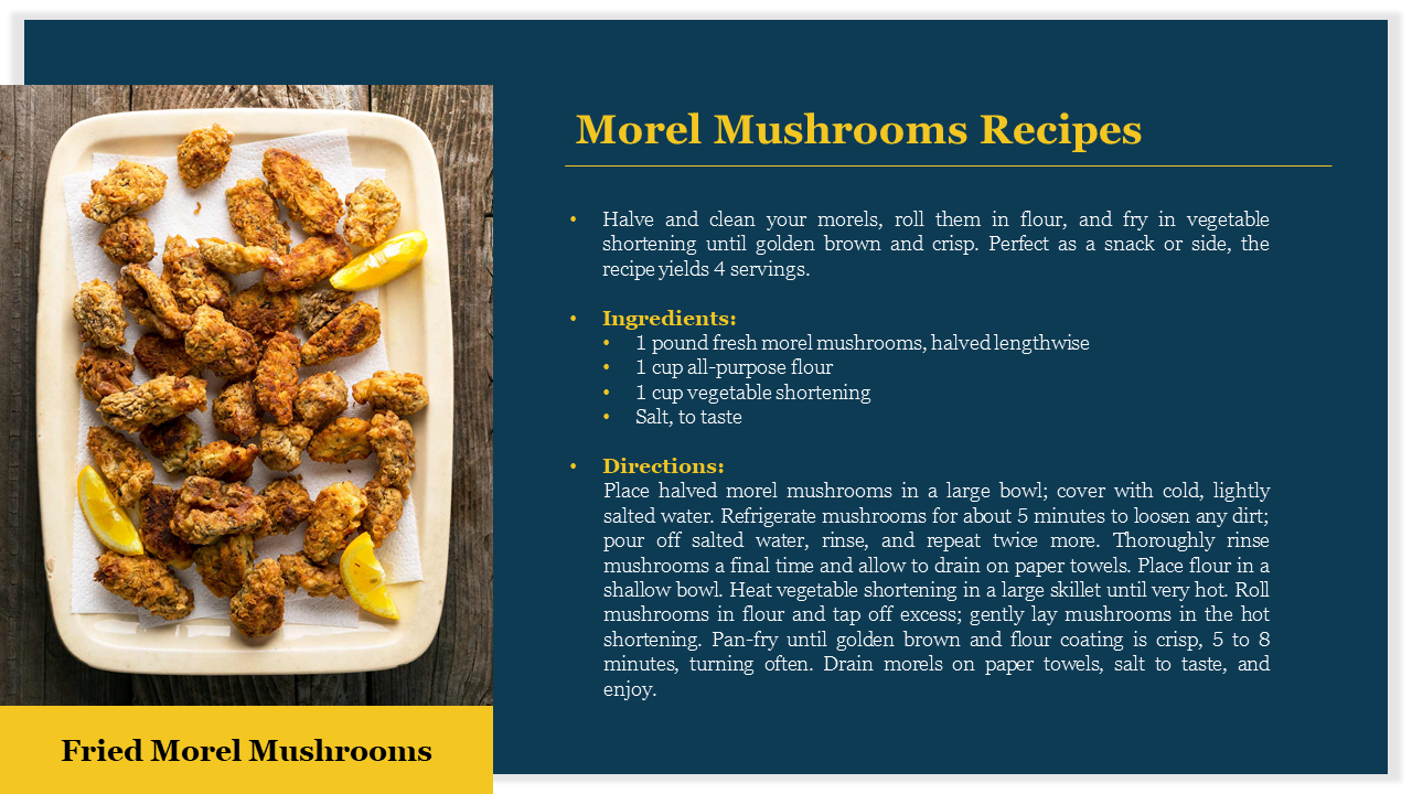 Slide showcasing a recipe for fried Morel mushrooms, with ingredients and directions listed next to a platter of mushrooms.